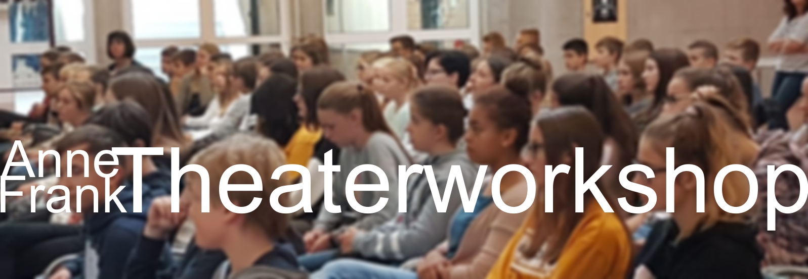 Mehr über den Artikel erfahren Anne-Frank-Theaterworkshop